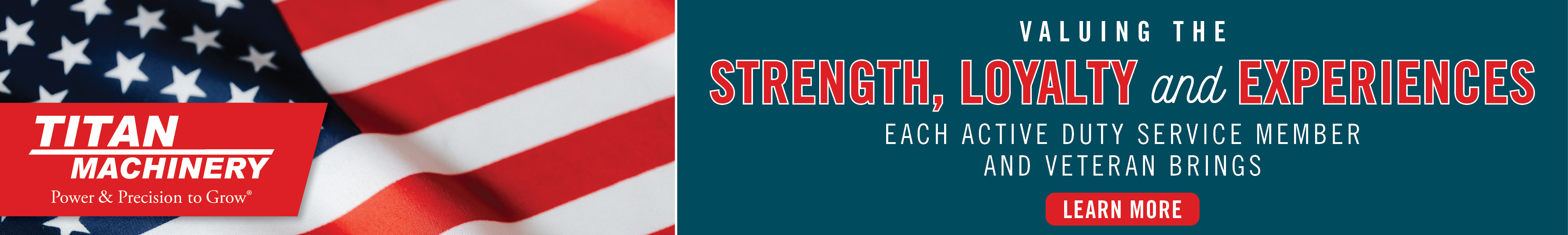 300x2000_2022_JoinTeamTitan_DieselMechanic_Banner Valuing the Strength, Loyalty, and Experiences of our Active Duty and Veteran Brings to Titan Machinery