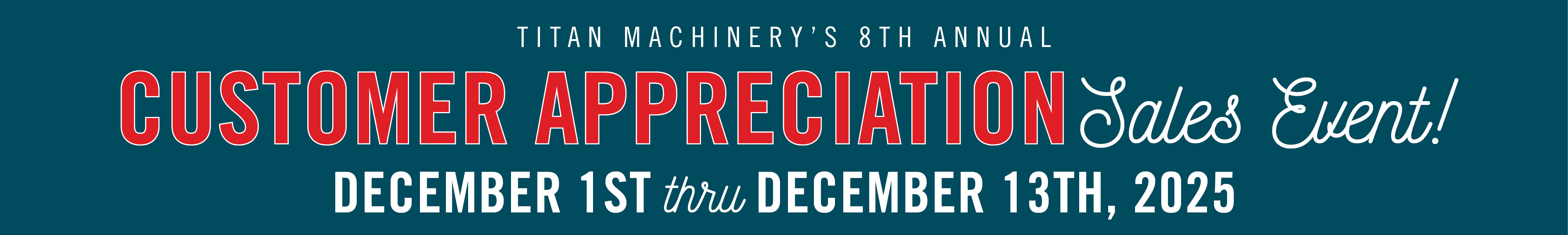 Join us for our 8th Annual Customer Appreciation Event!